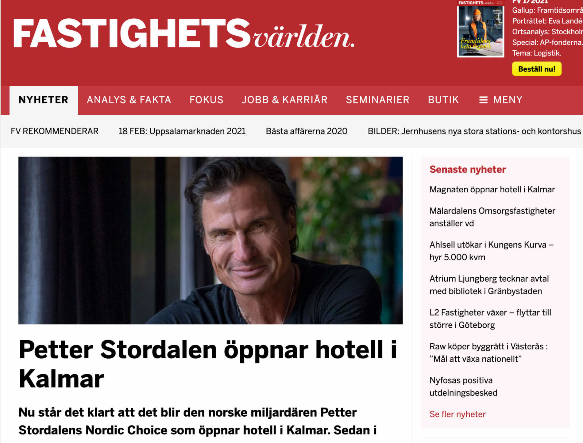 Fastighetsvärlden - Stordalen öppnar nytt hotell i Kalmar